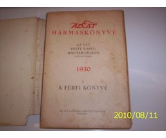 AZ EST 1930 Hármas kiadása. I.Férfi könyve , II.Nö könyve ,III.A Gyermek könyve